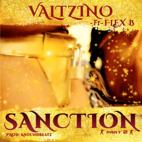 Sanction, Pt. 2 ft. FLEX B