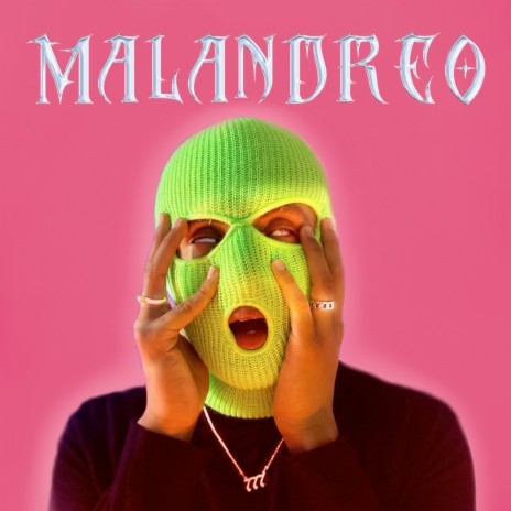 Malandreo | Boomplay Music
