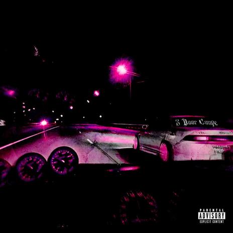 2 Door Coupe | Boomplay Music