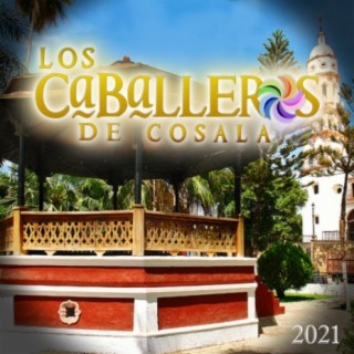 Los Caballeros De Cosala