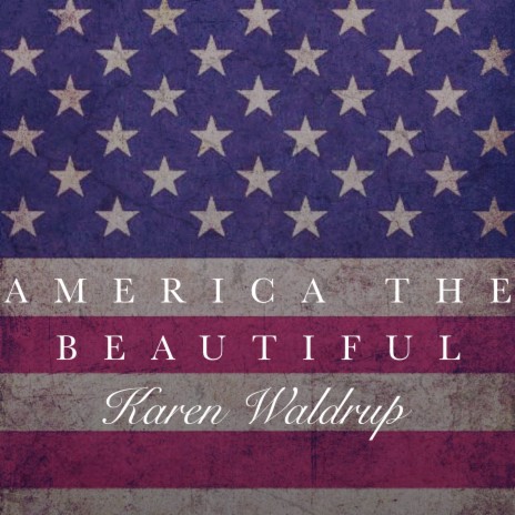 America the Beautiful | Boomplay Music