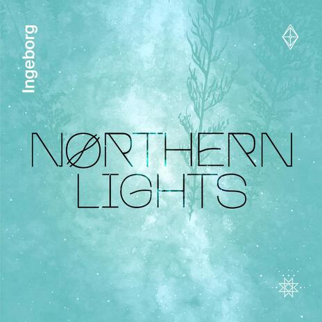 Northern Lights | Boomplay Music