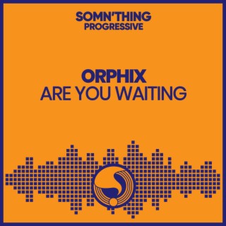 Orphix