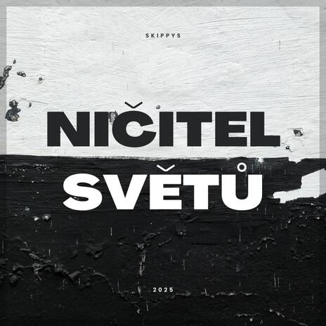 Ničitel Světů | Boomplay Music