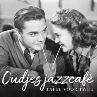 Oudjes jazzcafé: Tafel voor twee, Liefdesgevoelens, Charmante gezellige sfeer