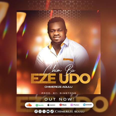 Chim Bu Eze Udo | Boomplay Music