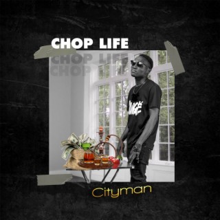 Chop Life lyrics | Boomplay Music