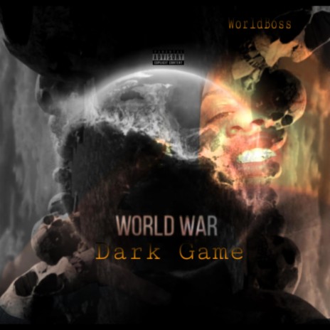 Dark Game (WorldWar) | Boomplay Music