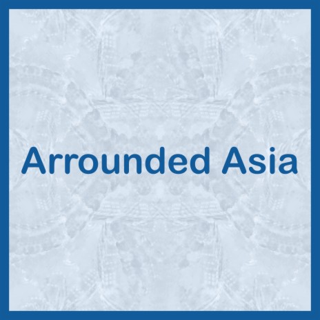 Arrounded Asia