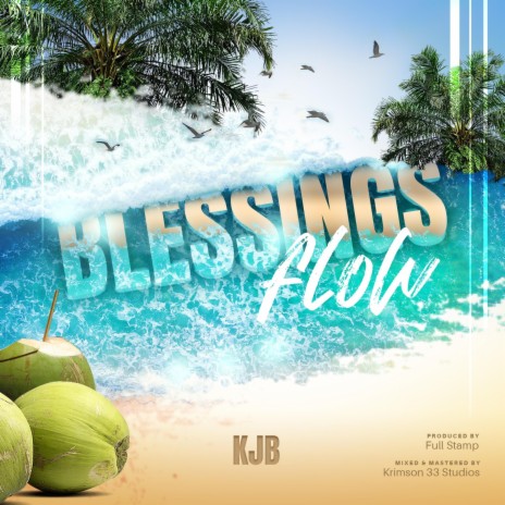 Blessings Flow | Boomplay Music