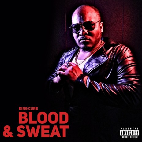 Blood & Sweat | Boomplay Music