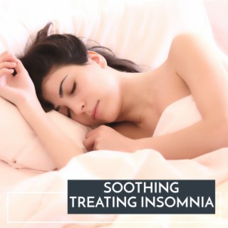 Soothing Treating Insomnia