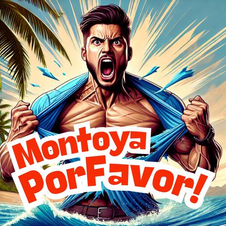 Montoya Por Favor! (Salsa Version) | Boomplay Music