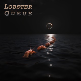 Lobster Queue