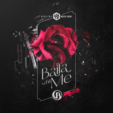 Baila Whit Me | Boomplay Music