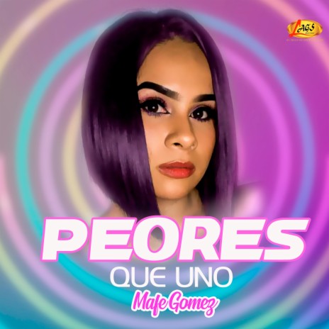 Peores Que Uno | Boomplay Music