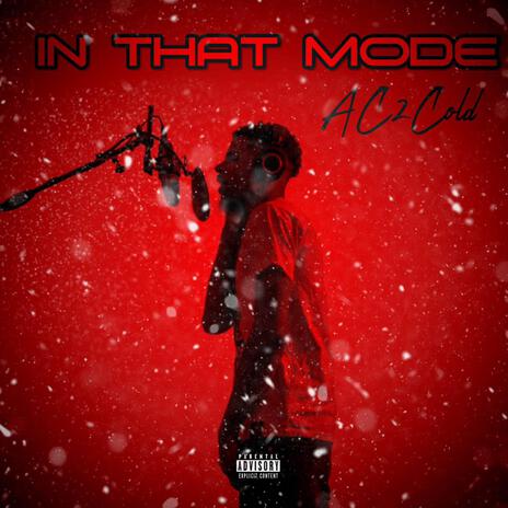 In That Mode | Boomplay Music