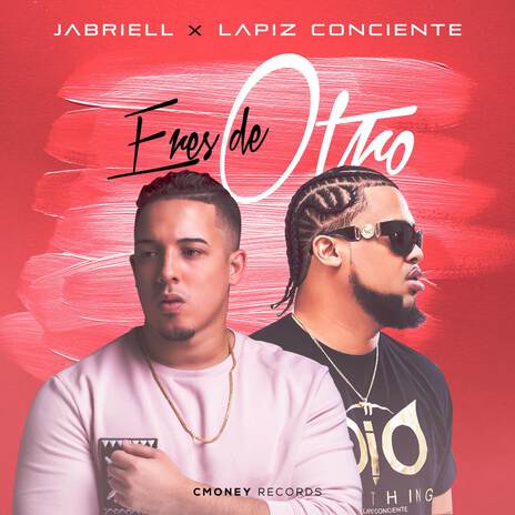 Eres de Otro ft. Lapiz Conciente | Boomplay Music