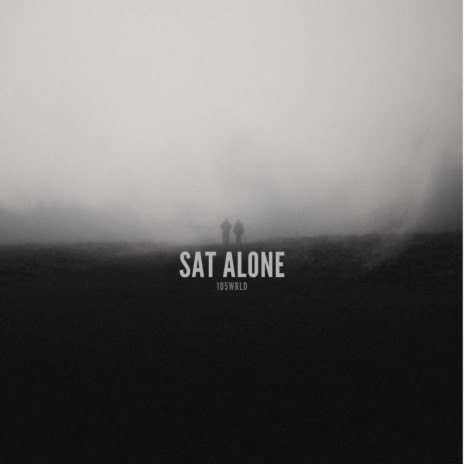 Sat Alone