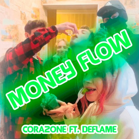 Money Flow ft. Deflame | Boomplay Music