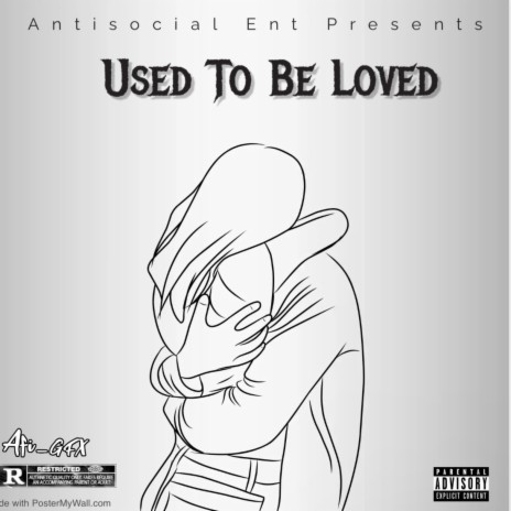 Used To Be Loved
