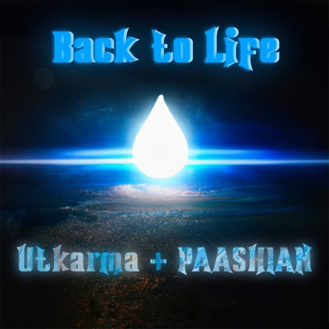 Back to Life ft. PAASHIAN | Boomplay Music