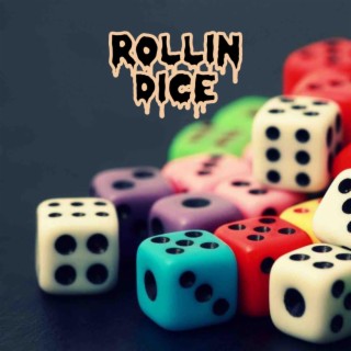 Rollin Dice