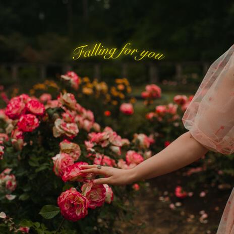 Falling for you | Boomplay Music