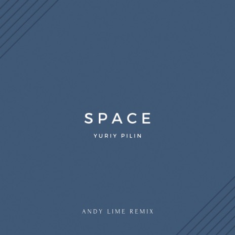 Space (Andy Lime 1st Remix) | Boomplay Music