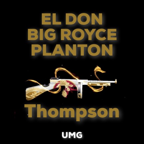Thompson ft. BIG ROYCE & PLANTON | Boomplay Music
