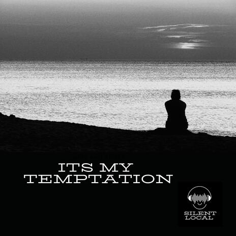 Its my temptation (remastered) | Boomplay Music