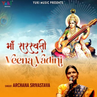 Maa Saraswati Veena Vadini