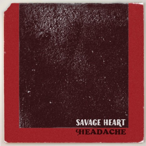 Savage Heart | Boomplay Music
