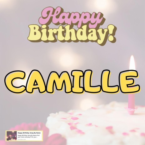 Happy Birthday Camille Song