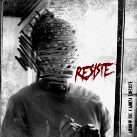 Resiste ft. Moiza | Boomplay Music