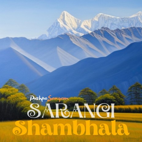 Sarangi Shambhala