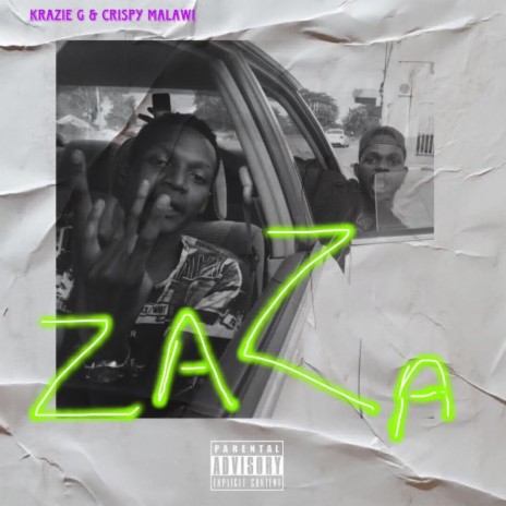 ZaZa ft. Crispy Malawi