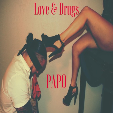 Love & Drugs | Boomplay Music