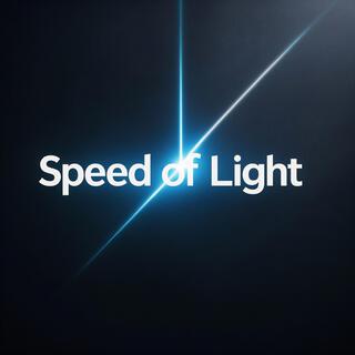 Speed of Light lyrics | Boomplay Music