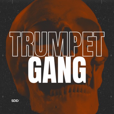 Trumpet Gang | Boomplay Music