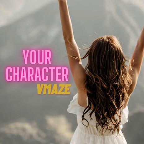 Your Character