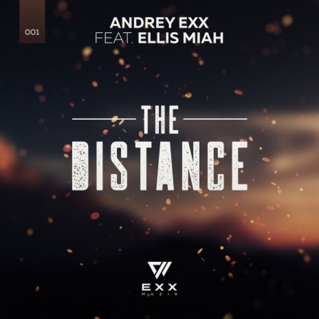 The Distance (Radio Edit) ft. Ellis Miah