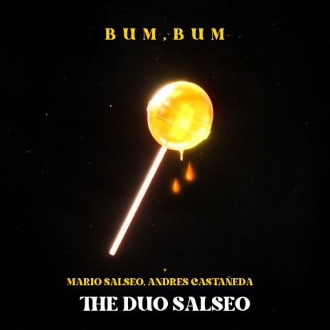 Bum, Bum ft. Andrés Castañeda | Boomplay Music