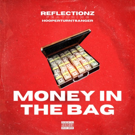 Money In The Bag ft. Hooper Turnt Sanger | Boomplay Music