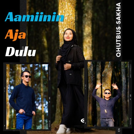 Aamiinin Aja Dulu | Boomplay Music