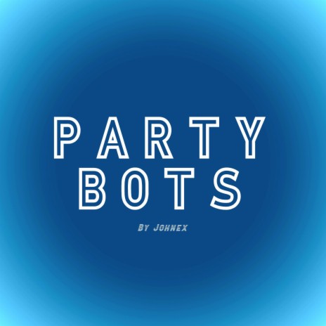 Party Bot