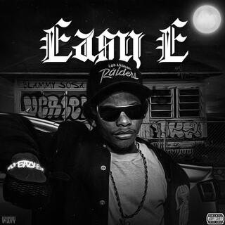 Eazy E lyrics | Boomplay Music