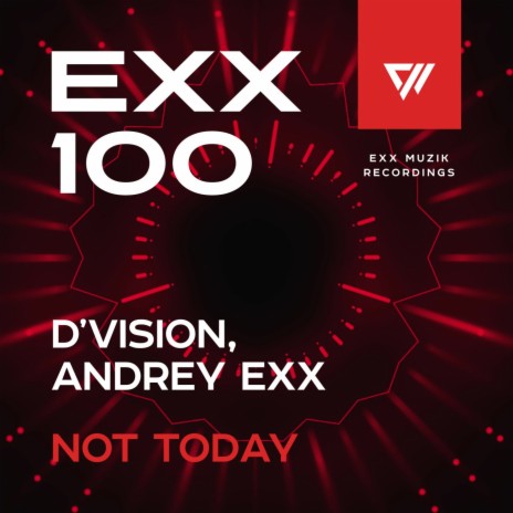 Not Today (Radio Edit) ft. Andrey Exx | Boomplay Music