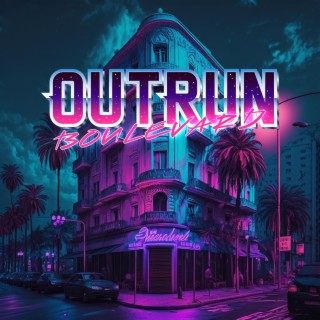 Outrun Boulevard | Melodic Synthwave