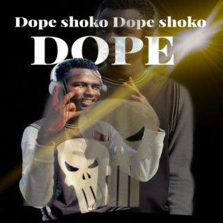 Dope Shoko